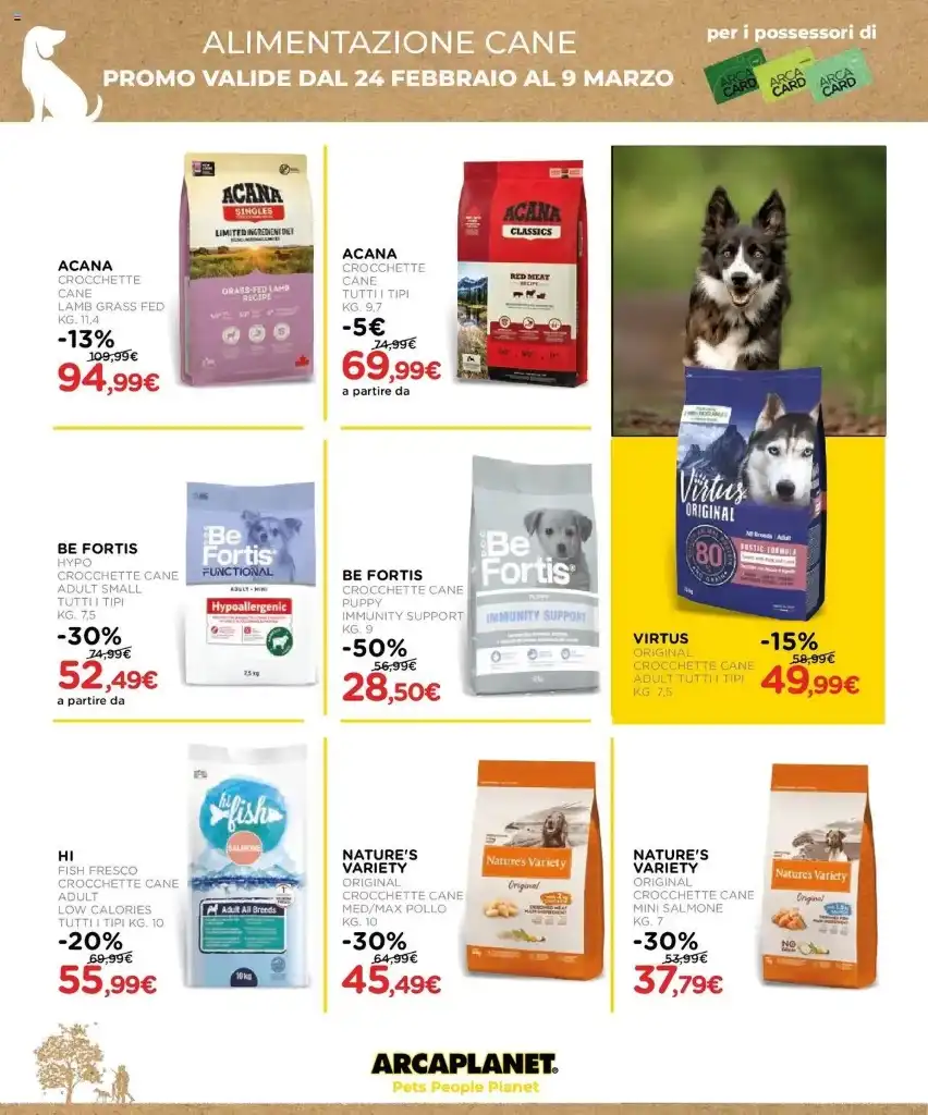 Volantino Arcaplanet Sconti fino al 40% dal 24/02 al 9/03/2025