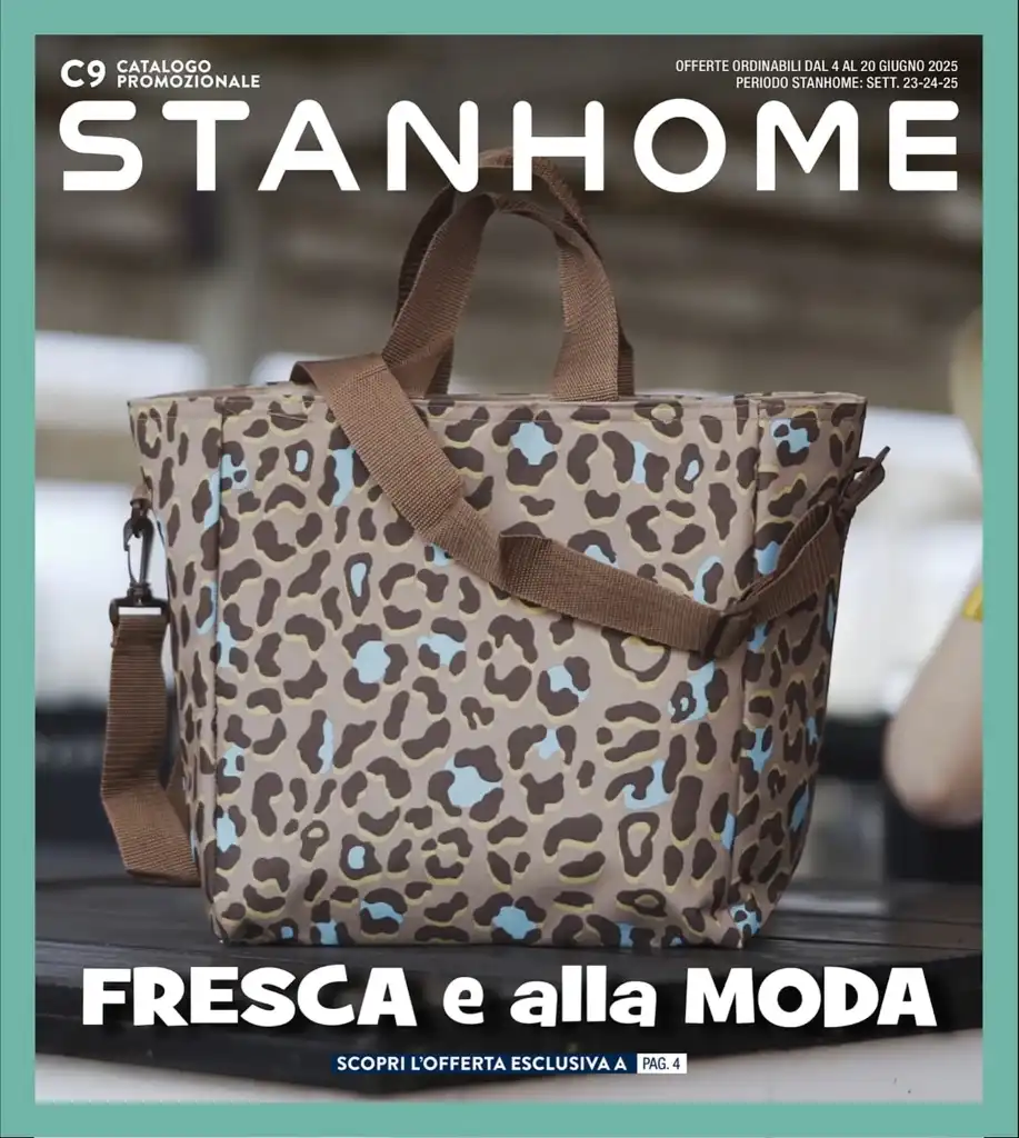 Catalogo Stanhome Fresca e alla Moda dal 4 al 20/06/2025