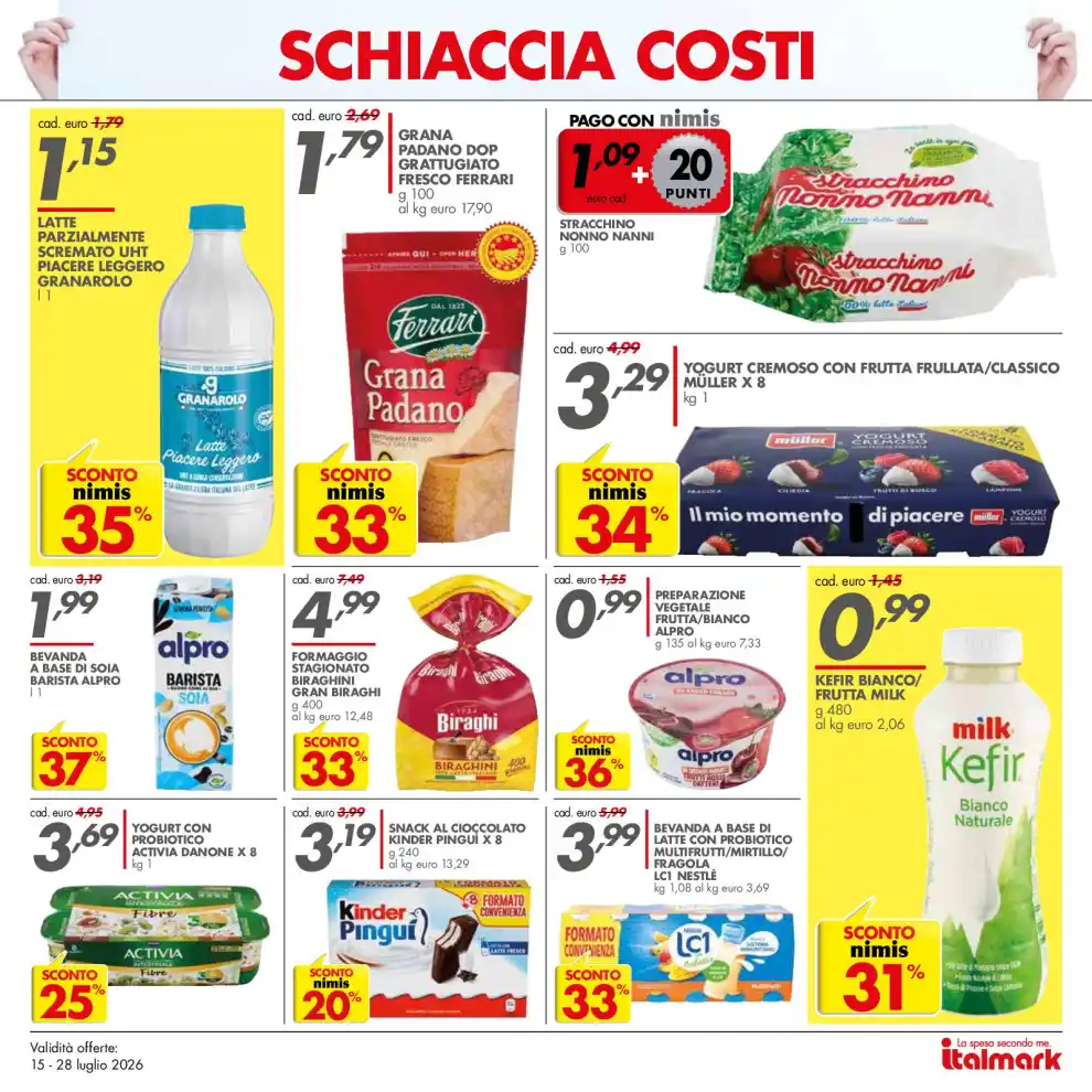 Volantino Italmark Schiaccia costi dal 15/7 fino al 28/7/2026