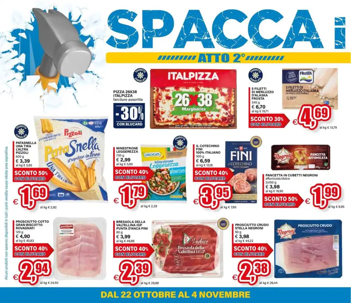 Volantino Il Gigante Spacca i Prezzi – Atto 2 dal 22/10 fino al 4/11/2026
